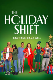 The Holiday Shift' Poster