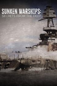 Sunken Warships Secrets from the Deep' Poster