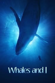Whales and I' Poster