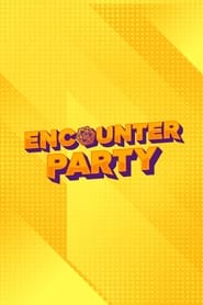 Encounter Party' Poster