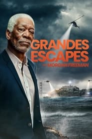 Historys Greatest Escapes with Morgan Freeman' Poster