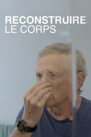 Reconstruire le corps' Poster