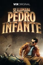 His Name Was Pedro Infante' Poster
