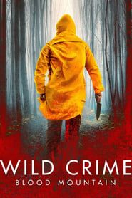 Wild Crime Blood Mountain' Poster