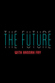 The Future with Hannah Fry' Poster