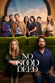 No Good Deed' Poster