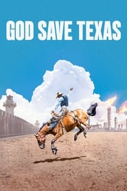 God Save Texas' Poster