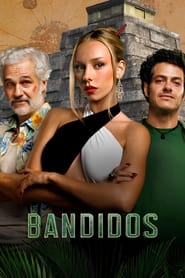 Bandidos' Poster