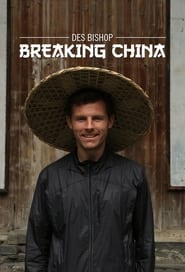 Des Bishop Breaking China' Poster