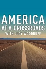 America at A Crossroads with Judy Woodruff' Poster