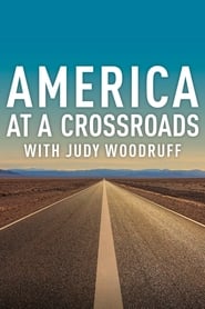 America at a Crossroads with Judy Woodruff' Poster