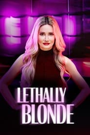 Lethally Blonde' Poster