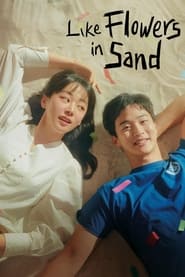 Like Flowers in Sand' Poster