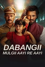 Dabangii Mulgii Aayi Re Aayi' Poster