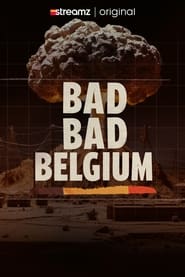 Bad Bad Belgium' Poster