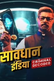 Savdhaan India Criminal Decoded' Poster