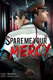 Spare Me Your Mercy' Poster