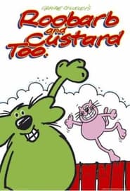 Roobarb and Custard Too' Poster