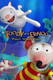 Toopy and binoo vroom vroom zoom' Poster