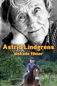 Astrid Lindgrens lskade filmer' Poster