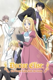 Doctor Elise The Royal Lady with the Lamp' Poster