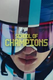 School of Champions' Poster