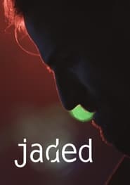 Jaded' Poster