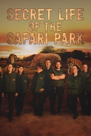 Secret Life of the Safari Park' Poster