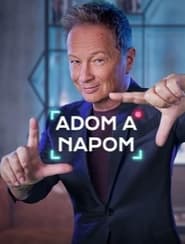 Adom a napom' Poster