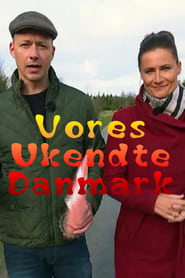Vores Ukendte Danmark' Poster