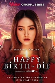 Happy Birth Die' Poster