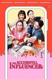 The Accidental Influencer' Poster