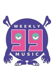 The Weekly 99 Music' Poster