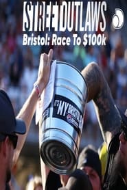 Streaming sources forStreet Outlaws Bistrol Race To 100K