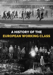 A History of the European Working Class' Poster