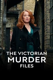 The Victorian Murder Files' Poster