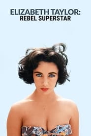 Elizabeth Taylor Rebel Superstar' Poster