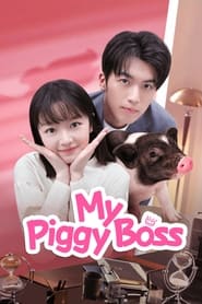 My Piggy Boss' Poster