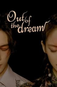 Out Of The Dream' Poster