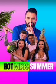 Hot Mess Summer' Poster