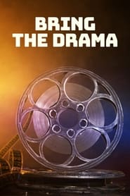 Bring the Drama' Poster
