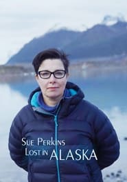 Sue Perkins Lost In Alaska' Poster