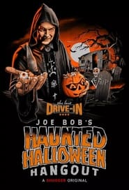 The Last DriveIn Joe Bobs Haunted Halloween Hangout' Poster