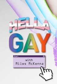 Hella Gay with Miles Mckenna' Poster