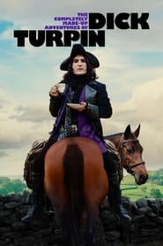 The Completely MadeUp Adventures of Dick Turpin' Poster