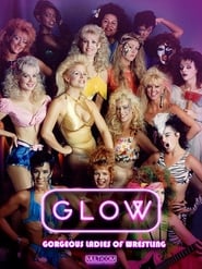 Streaming sources forGLOW Gorgeous Ladies of Wrestling