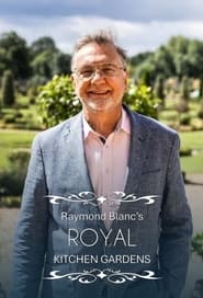 Raymond Blancs Royal Kitchen Gardens' Poster