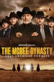 The McBee Dynasty Real American Cowboys' Poster