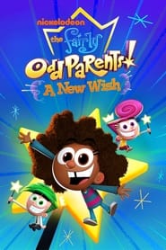 Fairly OddParents A New Wish