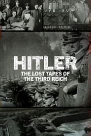 Hitler The Lost Tapes of the Third Reich' Poster